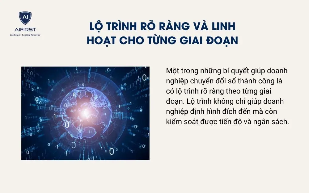 Lộ trình rõ ràng và linh hoạt cho từng giai đoạn