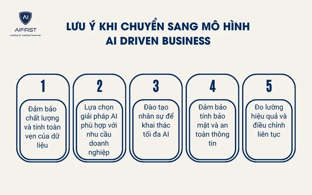 Lưu ý khi chuyển sang mô hình AI Driven Business