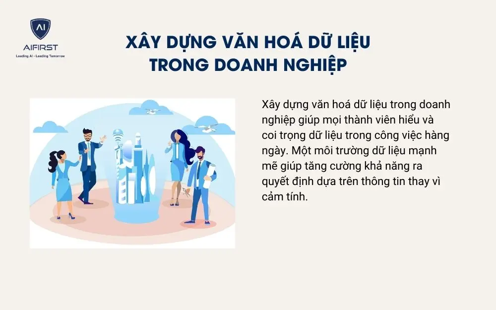Xây dựng văn hoá dữ liệu trong doanh nghiệp