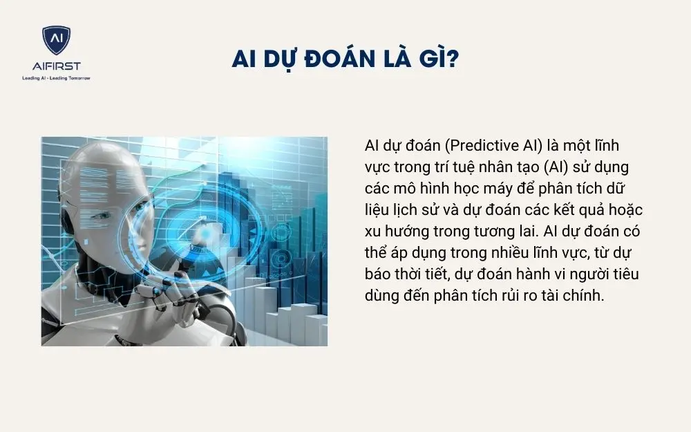 AI dự đo&aacute;n l&agrave; g&igrave;?