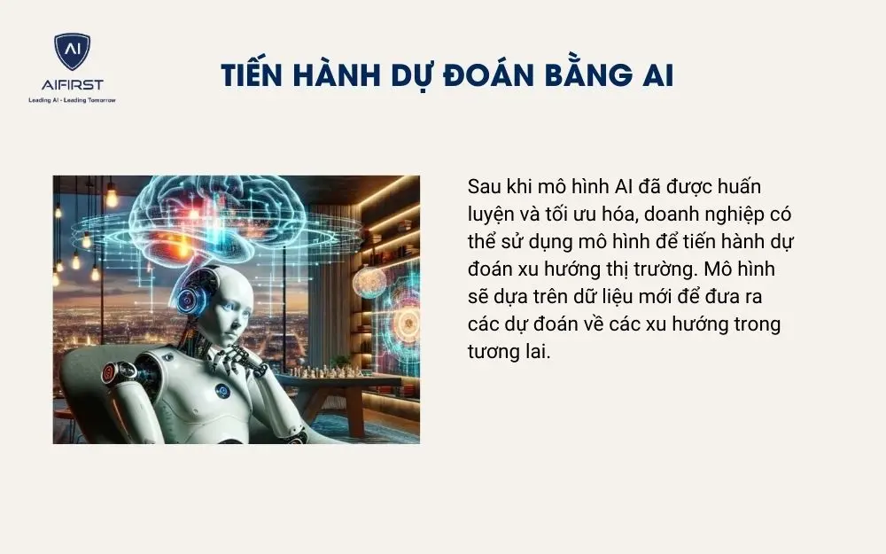 Tiến h&agrave;nh dự đo&aacute;n bằng AI