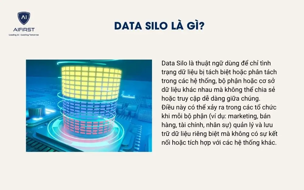 Data Silo là gì?