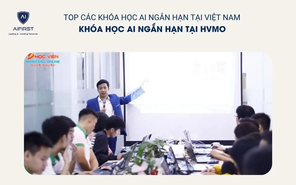 Khóa học AI ngắn hạn tại HVMO