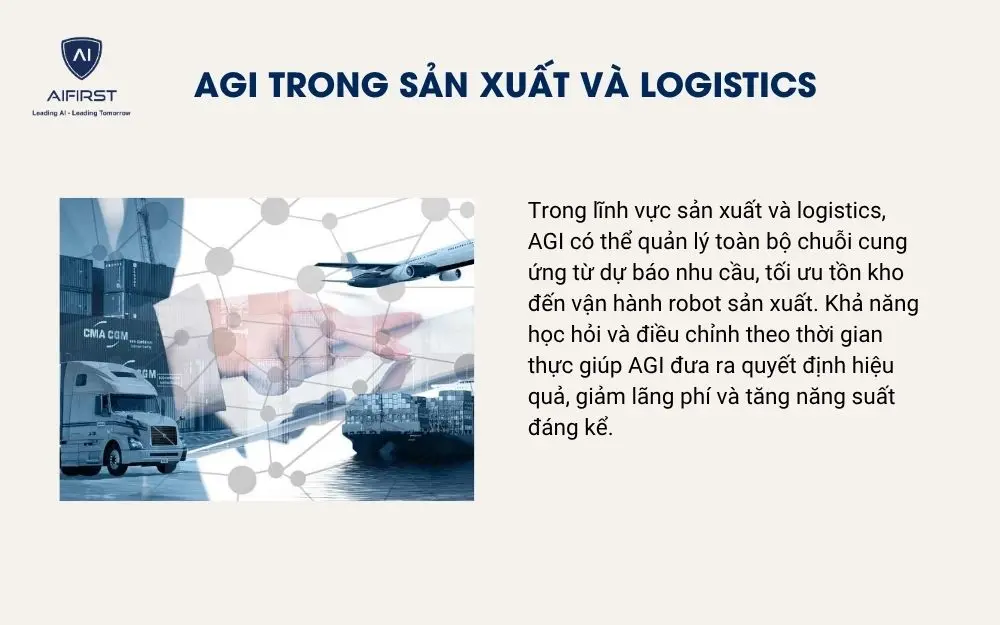 AGI trong Sản xuất v&agrave; Logistics