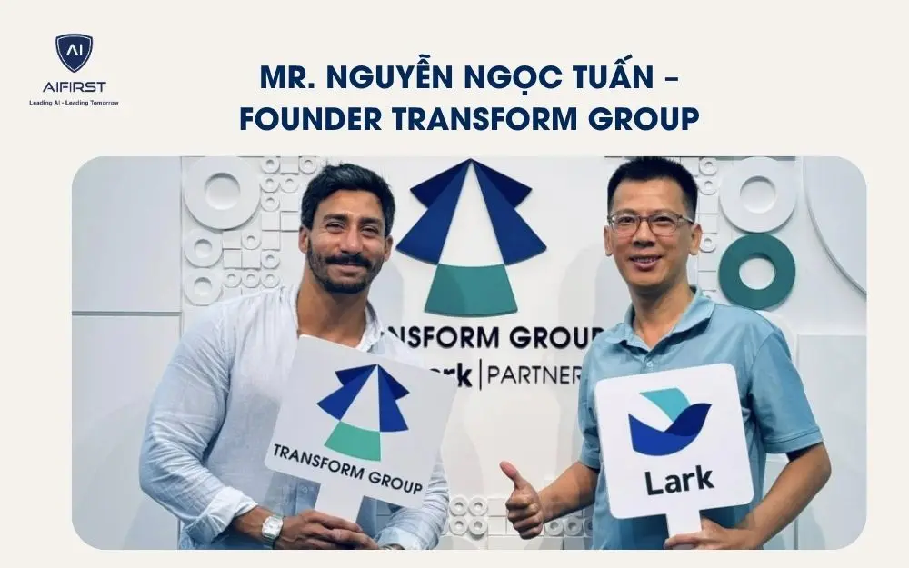 Mr. Nguyễn Ngọc Tuấn – Founder Transform Group