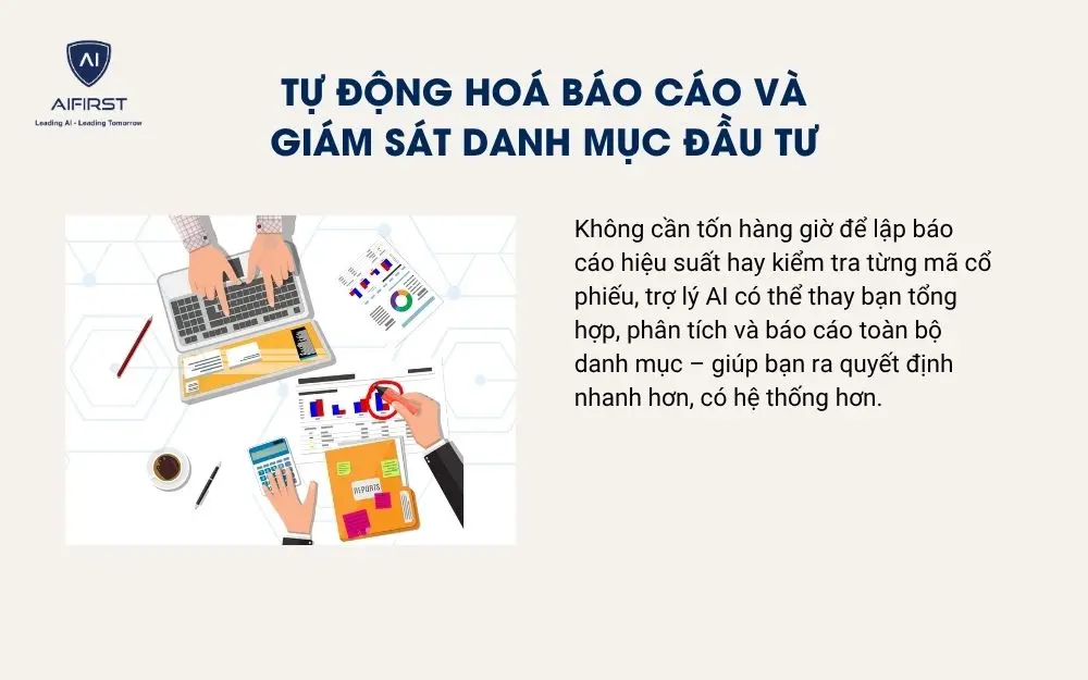 Tự động hoá báo cáo và giám sát danh mục đầu tư
