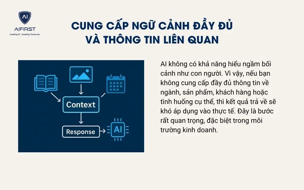 Cung cấp ngữ cảnh đầy đủ và thông tin liên quan
