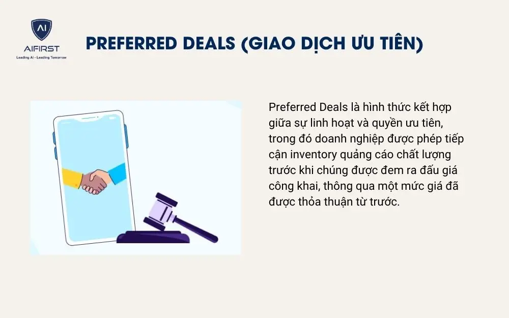 Preferred Deals (Giao dịch ưu ti&ecirc;n)