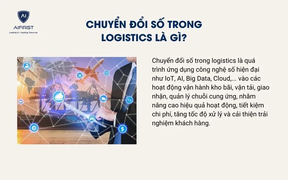 Chuyển đổi số trong logistics là gì?
