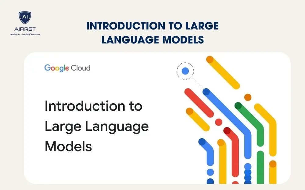 Introduction to Large Language Models
