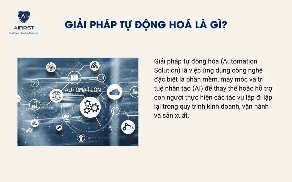 Giải ph&aacute;p tự động ho&aacute; l&agrave; g&igrave;?