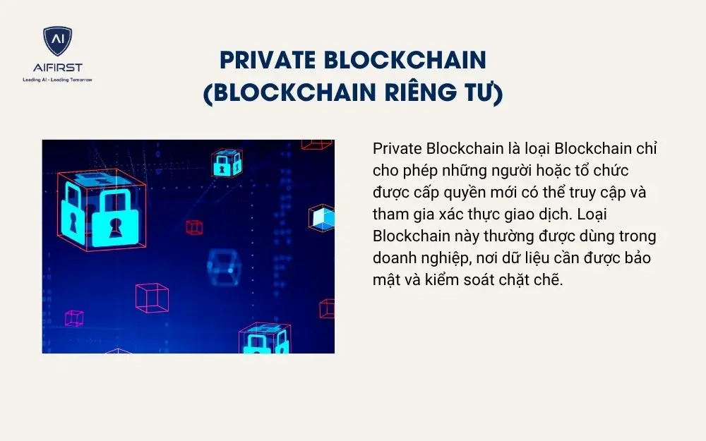 Private Blockchain (Blockchain Ri&ecirc;ng Tư)