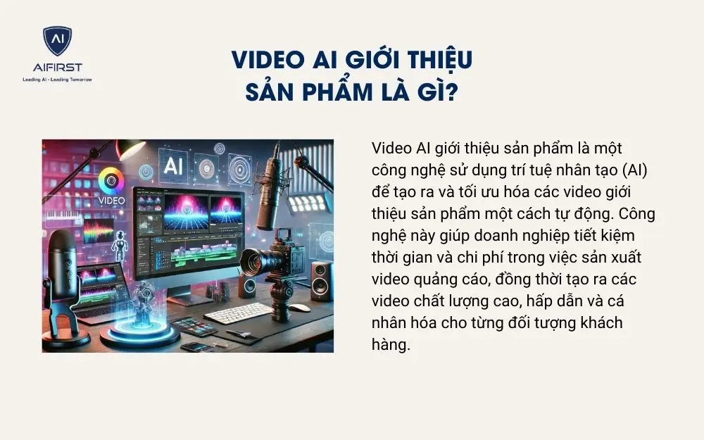 Video AI giới thiệu sản phẩm l&agrave; g&igrave;?