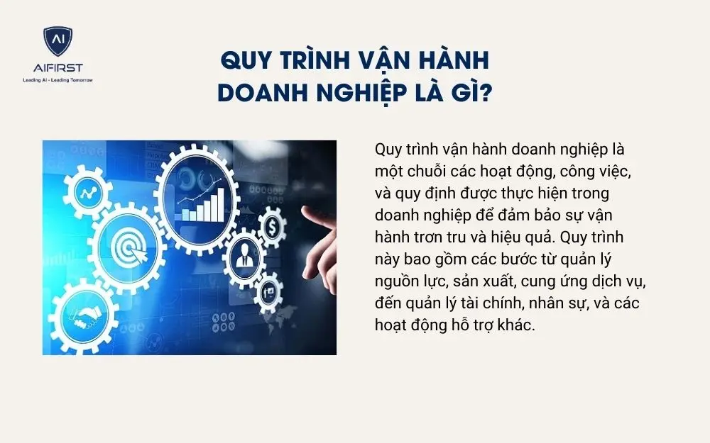 Quy tr&igrave;nh vận h&agrave;nh doanh nghiệp l&agrave; g&igrave;?