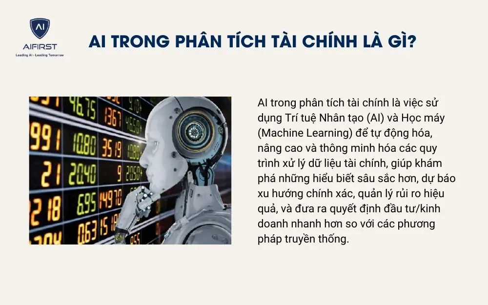 AI trong ph&acirc;n t&iacute;ch t&agrave;i ch&iacute;nh l&agrave; g&igrave;?