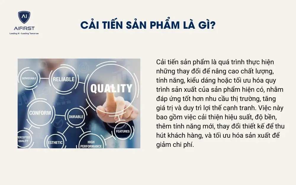 Cải tiến sản phẩm l&agrave; g&igrave;?
