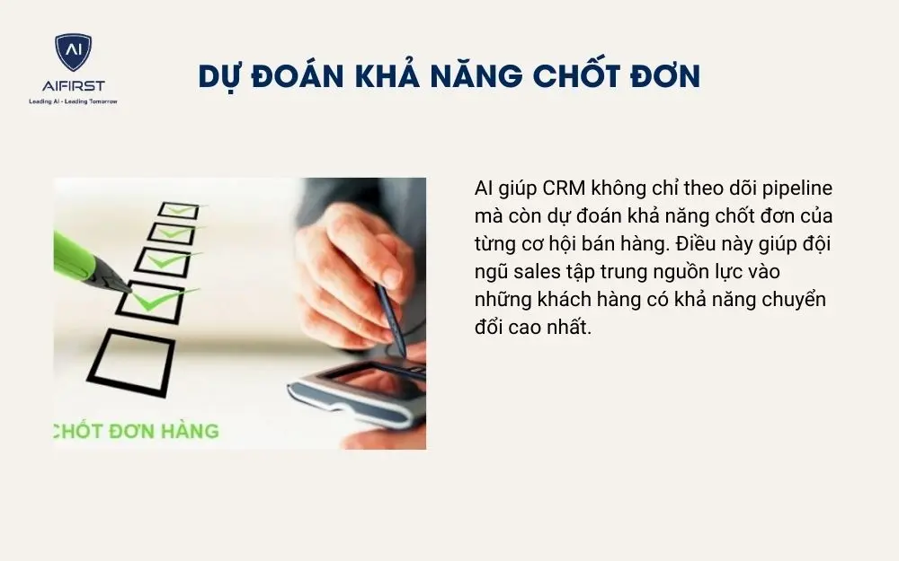 Dự đo&aacute;n khả năng chốt đơn
