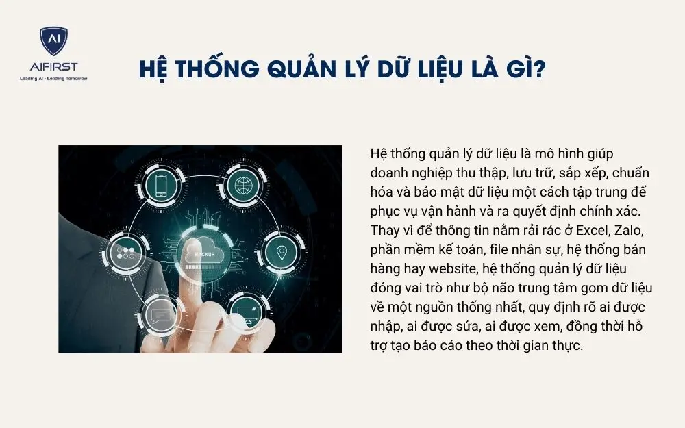 Hệ thống quản l&yacute; dữ liệu l&agrave; g&igrave;?