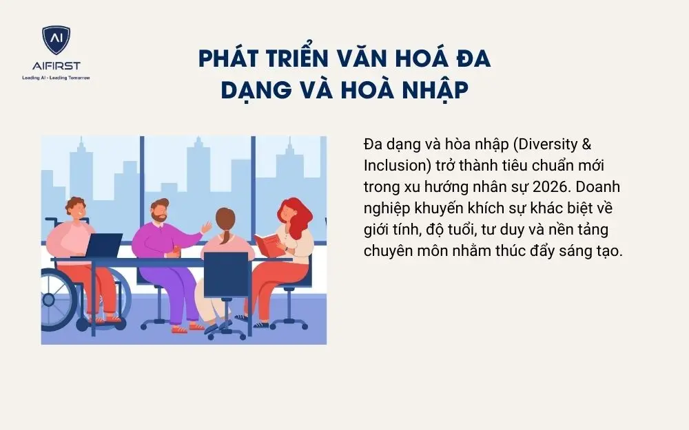 Ph&aacute;t triển văn ho&aacute; đa dạng v&agrave; ho&agrave; nhập
