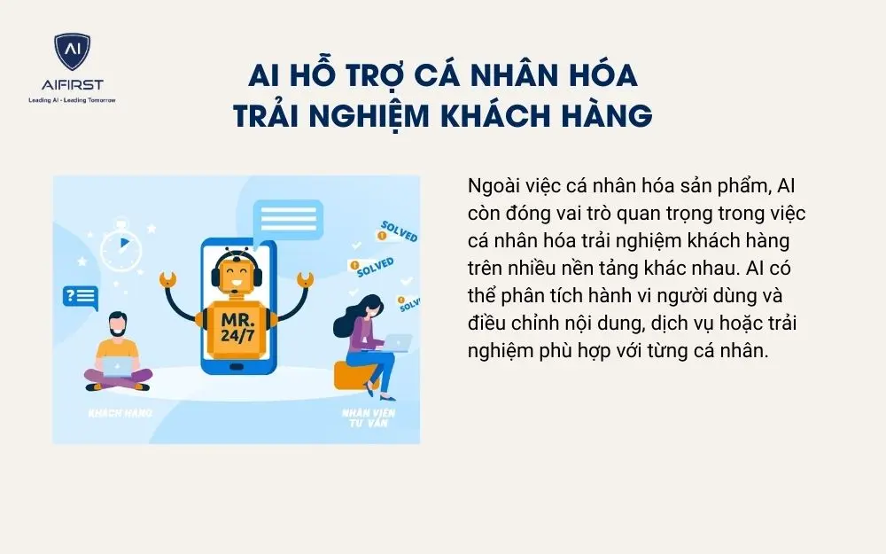 AI hỗ trợ c&aacute; nh&acirc;n h&oacute;a trải nghiệm kh&aacute;ch h&agrave;ng