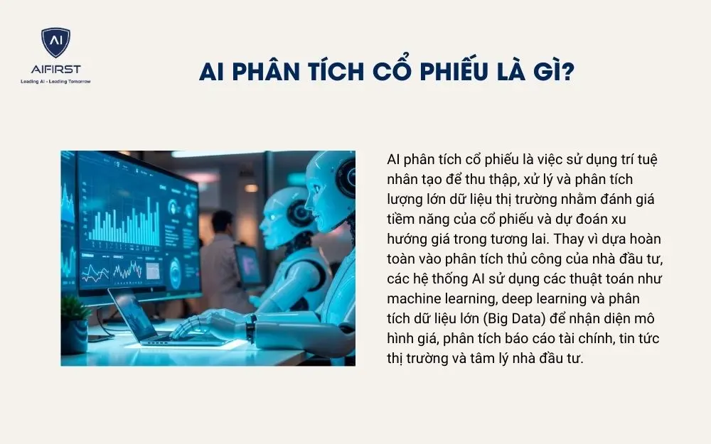 AI ph&acirc;n t&iacute;ch cổ phiếu l&agrave; g&igrave;