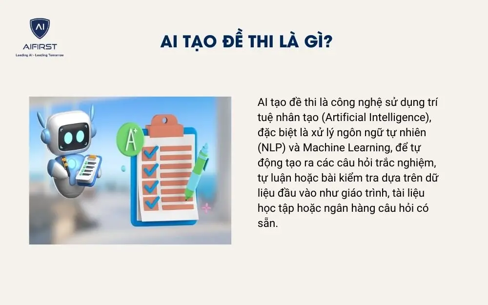 AI tạo đề thi l&agrave; g&igrave;?