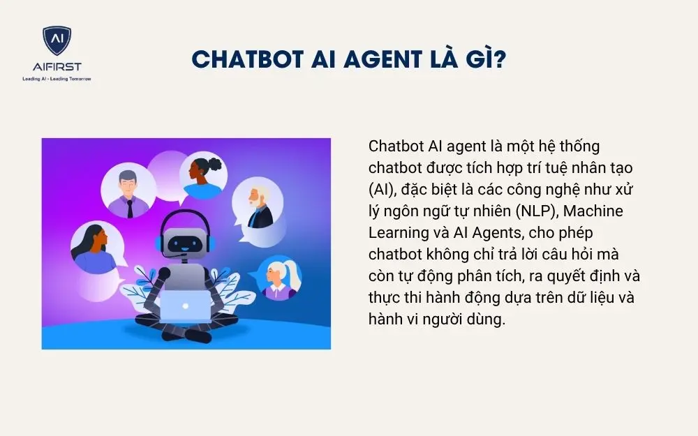 Chatbot AI Agent l&agrave; g&igrave;?