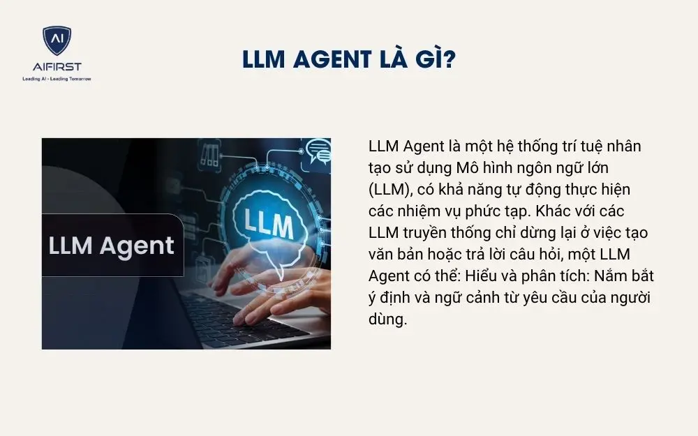 LLM Agent l&agrave; g&igrave;?