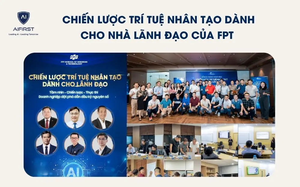 Kh&oacute;a học chiến lược tr&iacute; tuệ nh&acirc;n tạo d&agrave;nh cho nh&agrave; l&atilde;nh đạo của FPT