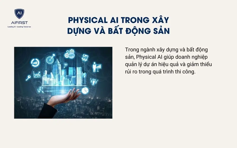 Physical AI trong x&acirc;y dựng v&agrave; bất động sản