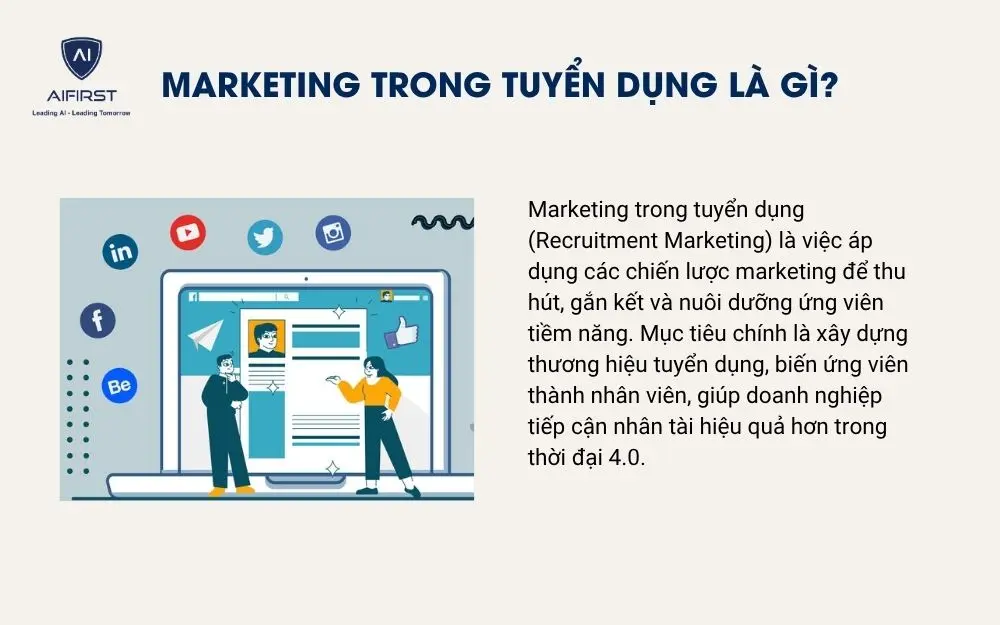 Marketing trong tuyển dụng l&agrave; g&igrave;?