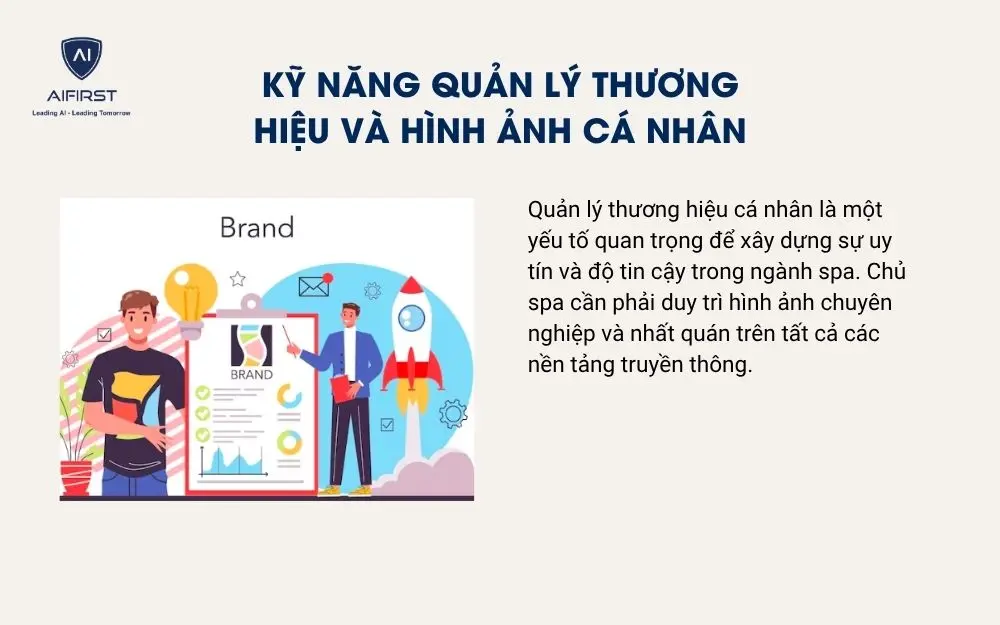 Kỹ năng quản l&yacute; thương hiệu v&agrave; h&igrave;nh ảnh c&aacute; nh&acirc;n