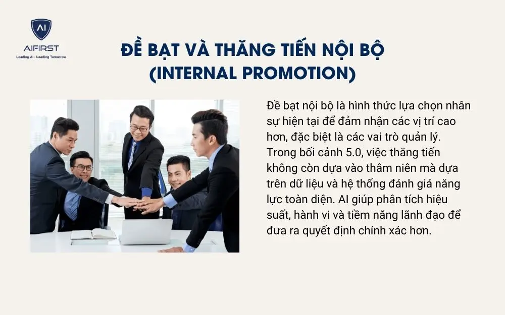 Đề bạt v&agrave; thăng tiến nội bộ (Internal Promotion)