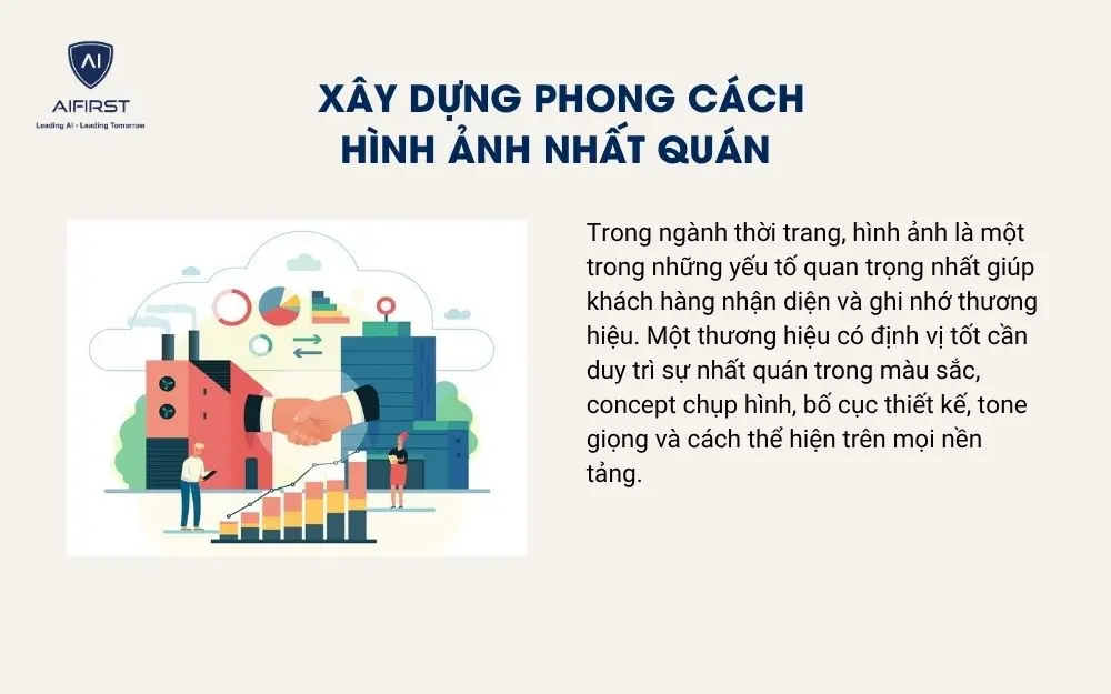 X&acirc;y dựng phong c&aacute;ch h&igrave;nh ảnh nhất qu&aacute;n