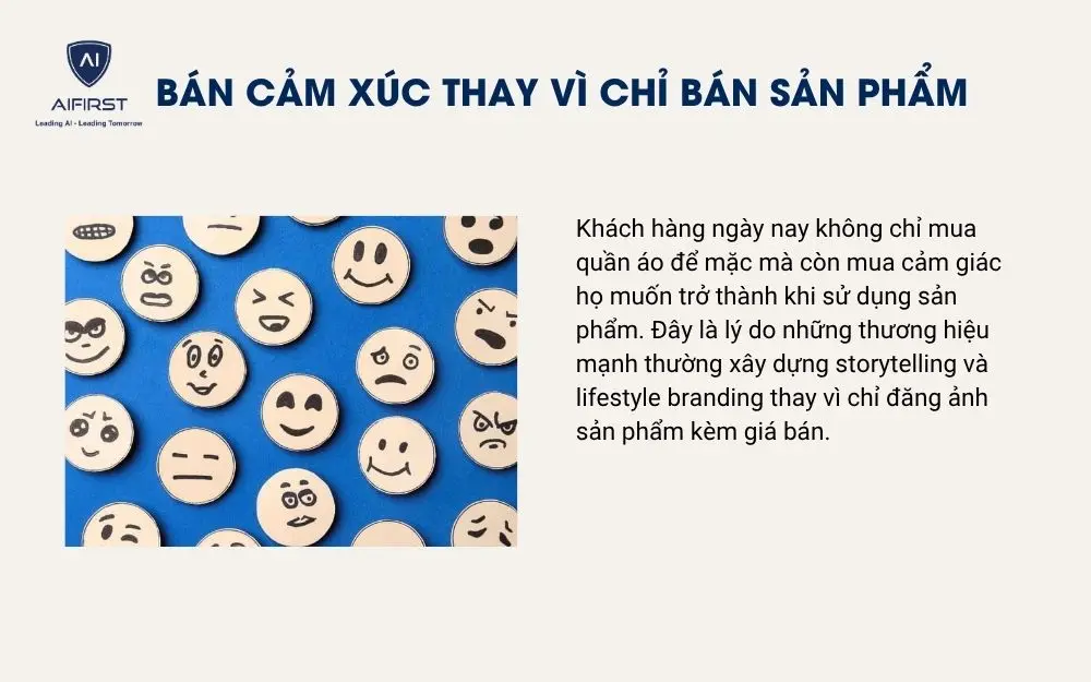 B&aacute;n cảm x&uacute;c thay v&igrave; chỉ b&aacute;n sản phẩm