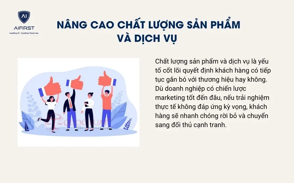 N&acirc;ng cao chất lượng sản phẩm v&agrave; dịch vụ