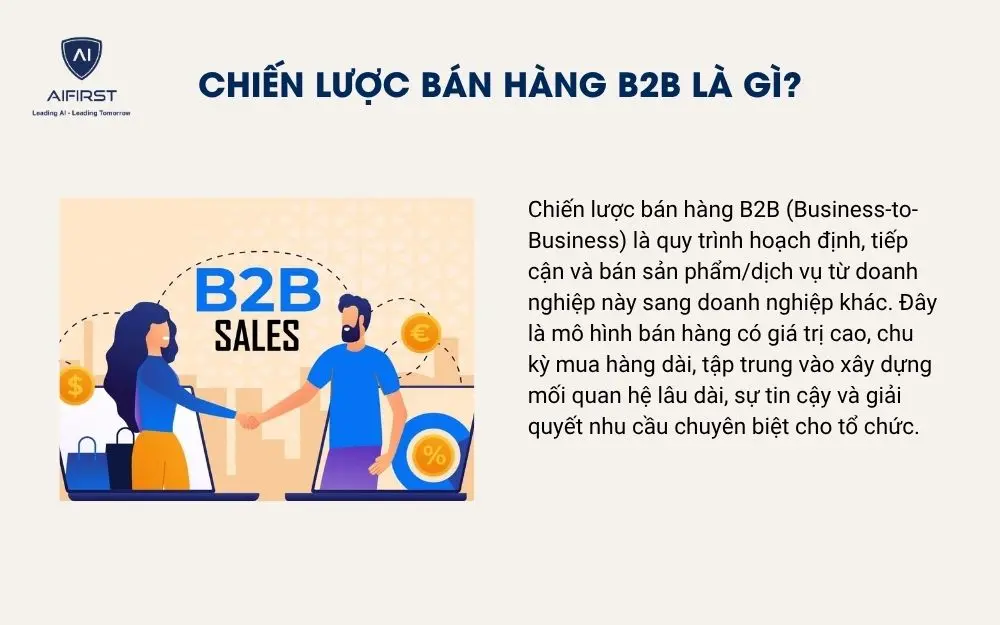 Chiến lược b&aacute;n h&agrave;ng B2B l&agrave; g&igrave;?