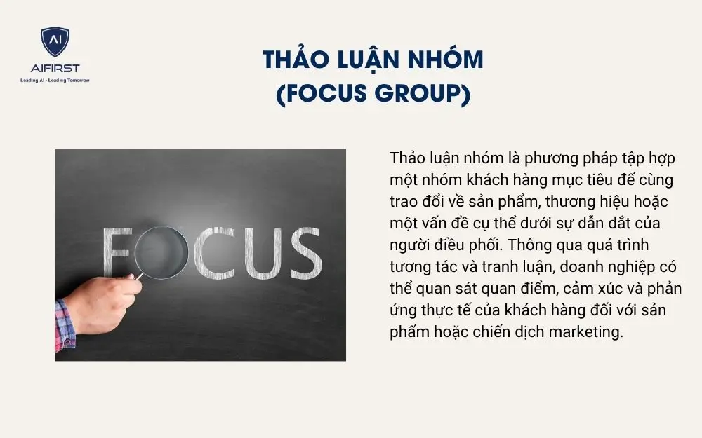 Thảo luận nh&oacute;m (Focus Group)