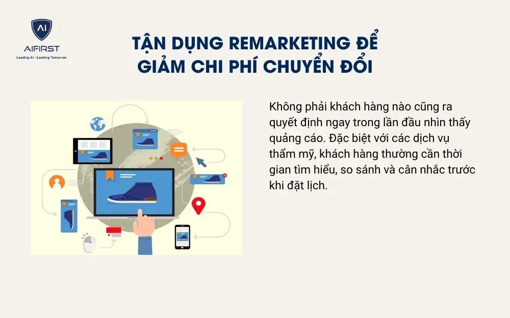 Tận dụng Remarketing để giảm chi ph&iacute; chuyển đổi
