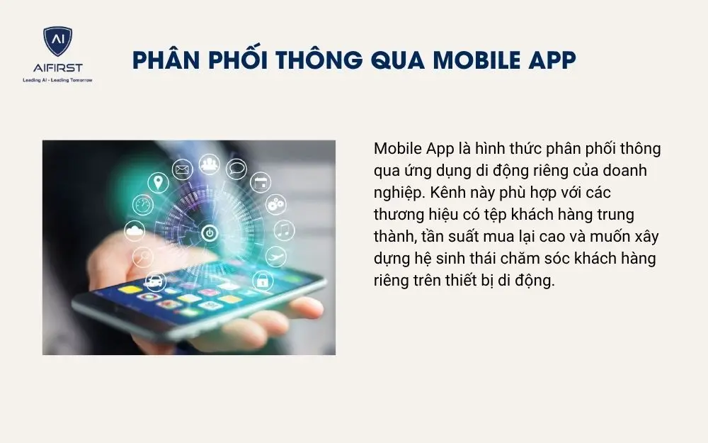 Ph&acirc;n phối th&ocirc;ng qua Mobile App