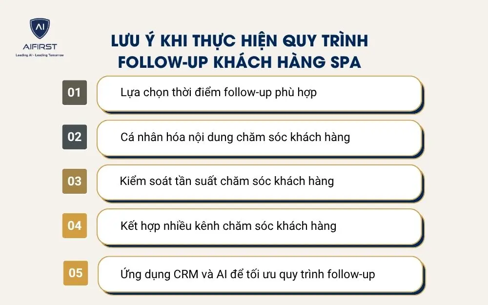 Lưu &yacute; khi thực hiện quy tr&igrave;nh follow-up kh&aacute;ch h&agrave;ng spa