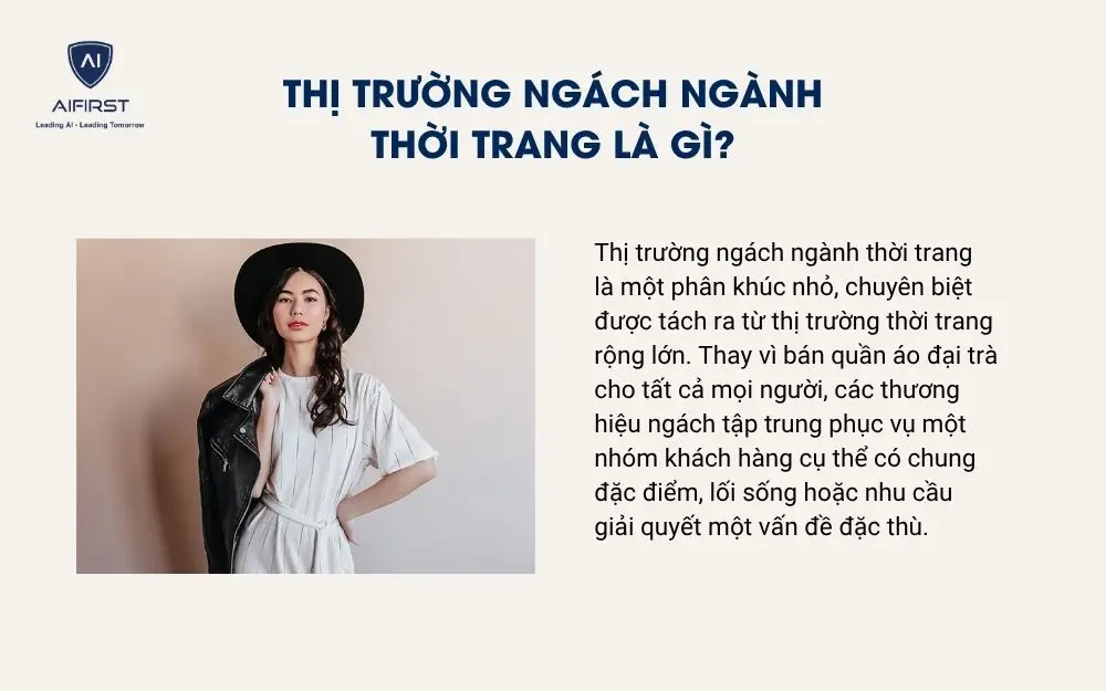 Thị trường ng&aacute;ch ng&agrave;nh thời trang l&agrave; g&igrave;?