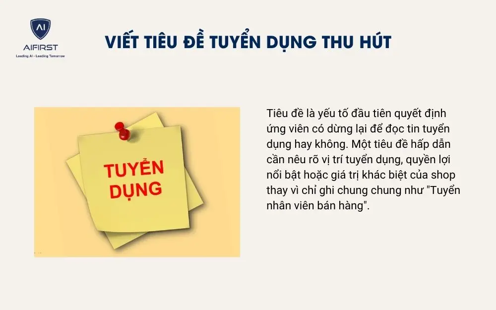 Viết ti&ecirc;u đề tuyển dụng thu h&uacute;t