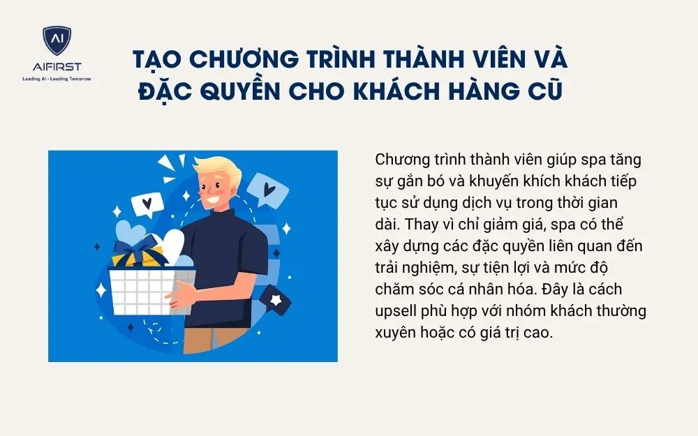 Tạo chương tr&igrave;nh th&agrave;nh vi&ecirc;n v&agrave; đặc quyền cho kh&aacute;ch h&agrave;ng cũ