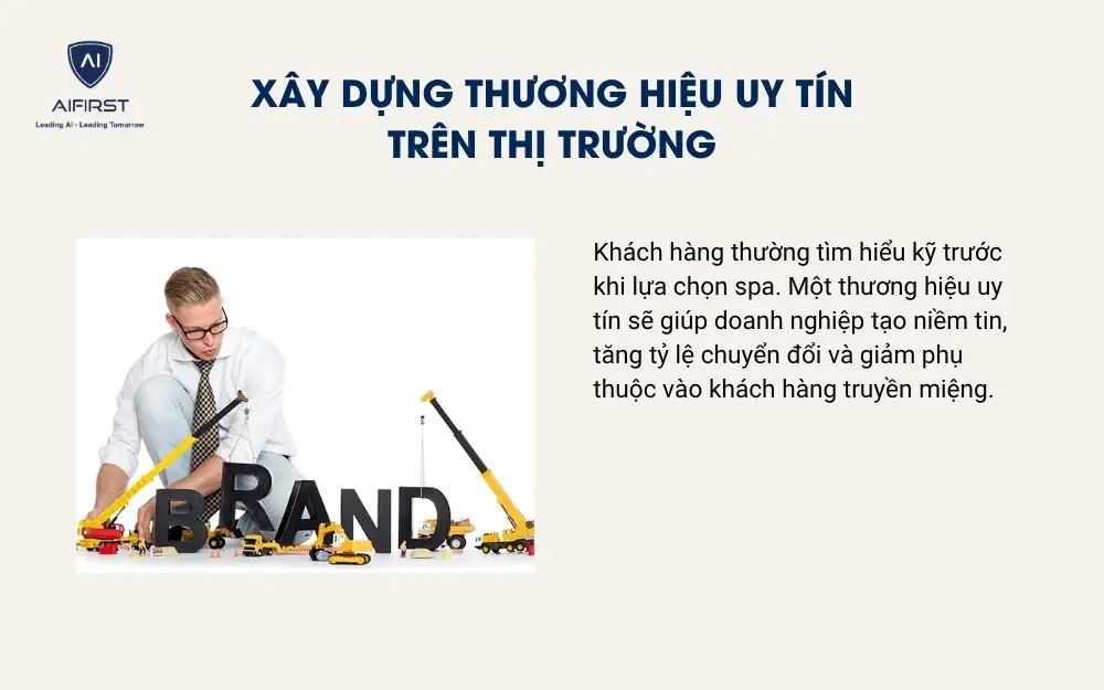 X&acirc;y dựng thương hiệu uy t&iacute;n tr&ecirc;n thị trường