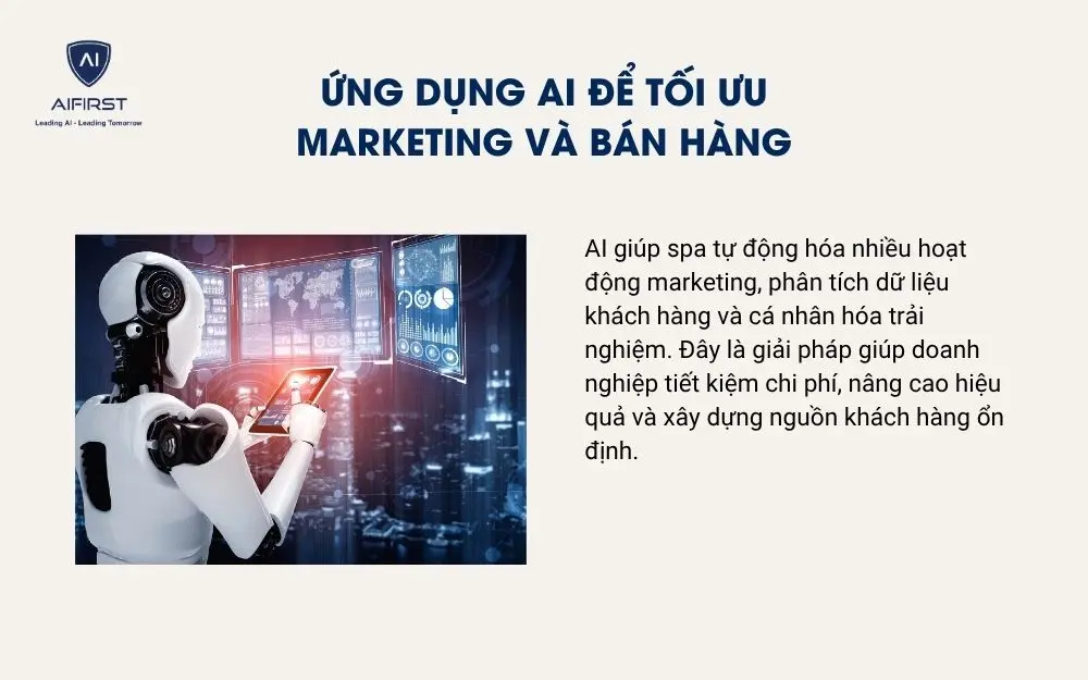 Ứng dụng AI để tối ưu marketing v&agrave; b&aacute;n h&agrave;ng