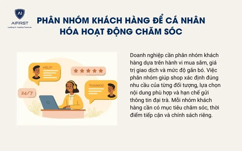 Ph&acirc;n nh&oacute;m kh&aacute;ch h&agrave;ng để c&aacute; nh&acirc;n h&oacute;a hoạt động chăm s&oacute;c