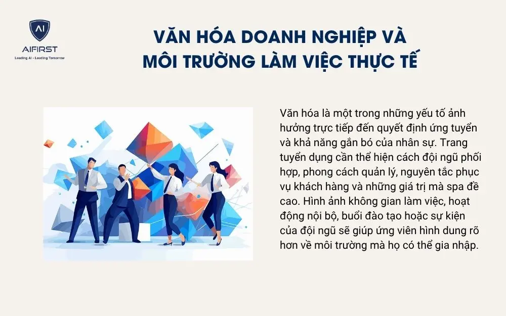  Văn h&oacute;a doanh nghiệp v&agrave; m&ocirc;i trường l&agrave;m việc thực tế