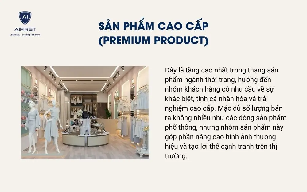Sản phẩm cao cấp (Premium Product)