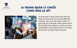 AI trong quản lý chuỗi cung ứng là gì?